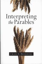 Interpreting the Parables(教科書) (布魯姆．伯格/克雷格．布魯姆伯格)
